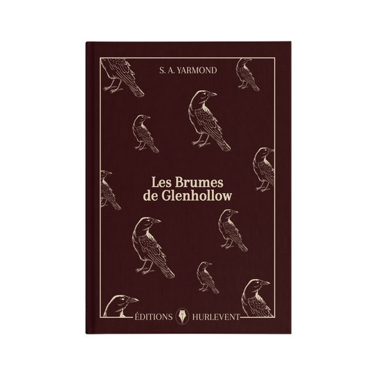 Les Brumes de Glenhollow, S. A. Yarmond
