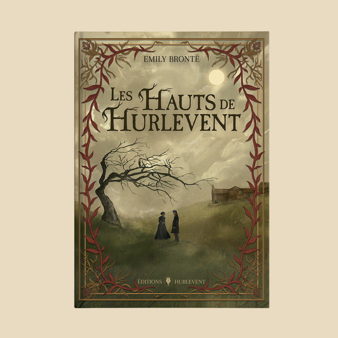 PRÉCOMMANDES : Les Hauts de Hurlevent, d'Emily Brontë